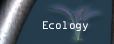 ecology